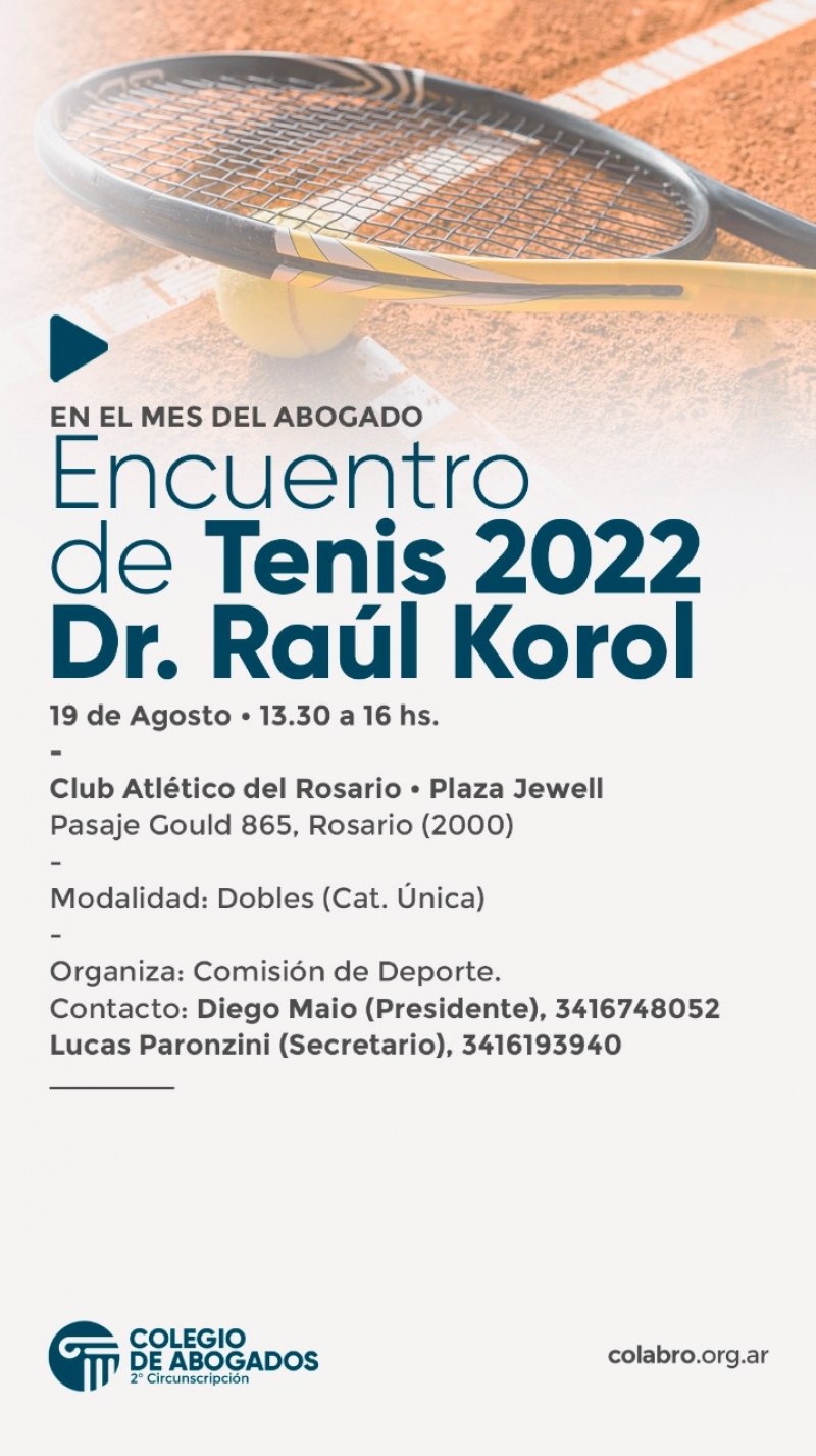 Encuentro de Tenis 2022 "Dr. Raúl Korol" - 19/08/2022